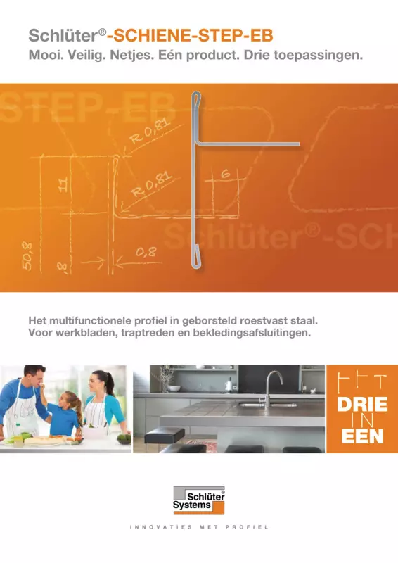 Schlüter-SCHIENE-STEP-EB - Mooi. Veilig. Netjes. Eén product. Drie toepassingen.